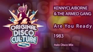 KENNY CLAIBORNE & THE ARMED GANG - Are You Ready