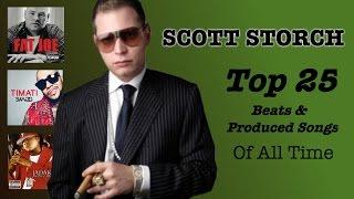 SCOTT STORCH - Top 25 BEST Beats / Produced Songs EVER Made