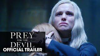 Prey For The Devil - Official Trailer - In Cinemas this Halloween - October 28