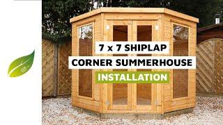 7 x 7 Corner Summerhouse Installation