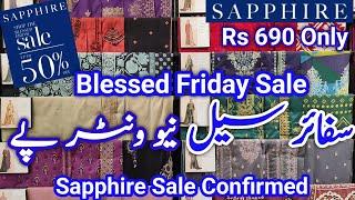 Sapphire November Time Sale Flat 35% & 50% OFF || Sapphire Sale On New Winter Collection