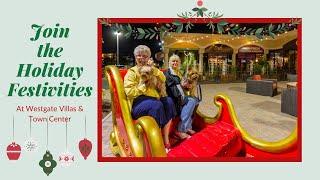 Join the Holiday Festivities at Westgate Vacation Villas & Town Center