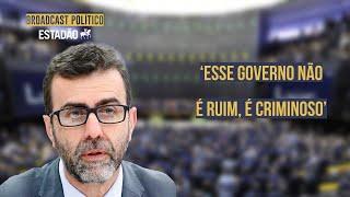 Marcelo Freixo: “Esse governo Bolsonaro não é ruim, é criminoso”