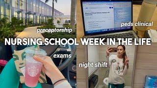 NURSING STUDENT WEEK IN THE LIFE | night shift preceptorship, peds clinical, leadership exam