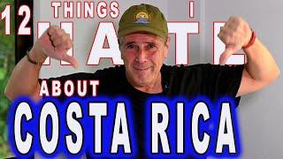 3 years Living in Costa Rica- 12 things I hate