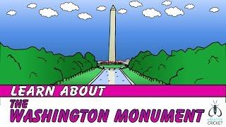 The Washington Monument for Kids - Short History Lesson