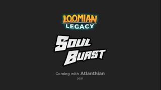 Loomian Legacy Soul Burst Official Trailer