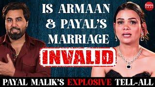 Payal Malik on Armaan Malik's 1st wife, divorce, court cases, Kritika's betrayal, changing religion