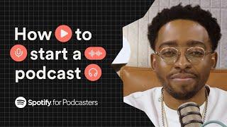 How to Start a Podcast in 2024: Step-by-Step Guide from Spotify for Podcasters