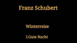 Franz Schubert Winterreise I.Gute Nacht performed by Fischer-Dieskau