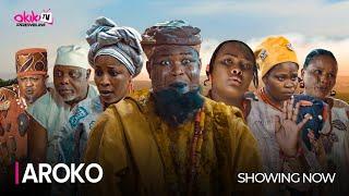 AROKO (PART 1) - Latest 2023 Yoruba Movie Starring; Aunty Ajara, Otunba Abiola, Micheal Gbenga