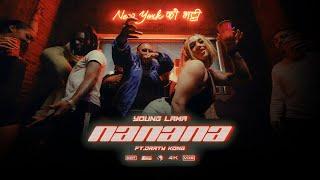 YOUNG LAMA & DRRTY KONG - NANANA [ OFFICIAL MUSIC VIDEO ]