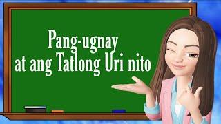 Pang-ugnay | Mga Uri ng Pang-ugnay | Filipino 9 | Teacher Scel