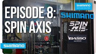 Episode 8 - SPIN AXIS | SHIMANO SERVICE CENTER