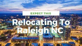 Relocating To Raleigh NC (What To Expect) Making Your Life Easier