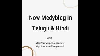 Now Medyblog in Hindi and Telugu | Links in the description