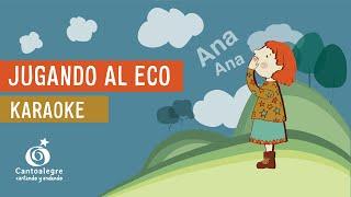 Cantoalegre - Jugando al Eco (Canciones para leer)