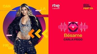 Carla Frigo 卡拉弗利玽  -  Bésame 吻我吧 (Benidorm Festival 2025)  比賽版