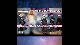 Ep-39 Christianity - Oru Alasal | கிறிஸ்தவம் - ஒரு அலசல் Ft.Rick Sanchez,Rock Lee,Kakuzu,Deidara(...