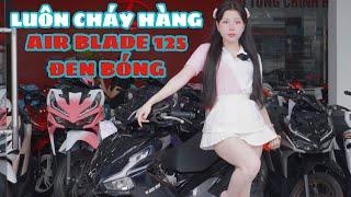 LUÔN CHÁY HÀNG, AIR BLADE 125 ĐEN BÓNG #viralvideo #xuhuong #honda #trending #ab125