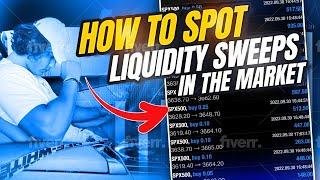 How to Spot Liquidity Sweeps in the Market