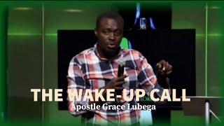 Apostle Grace Lubega | The Wake Up Call to The Church | Phaneroo