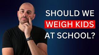 Childhood Obesity Dilemma: Should We Weight Kids In School?