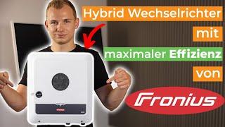 Effizienzwunder? Fronius SYMO GEN24 Plus Hybrid-Wechselrichter im Review