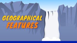 Geographical Features: English Learning Animated Videos for Schools