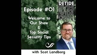 REWO S1E1: Welcome to Our Show & Top Social Security Tips