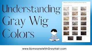 HOW TO FIND/CHOOSE YOUR BEST GREY WIG COLOR | Spotlighting Jon Renau's Gray Color Codes