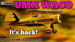 E-Flite UMX Waco BNF Basic with AS3X and SAFE Select - Model AV8R Announcement And Review