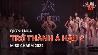 QUỲNH NGA TRỞ THÀNH Á HẬU 2 MISS CHARM 2024 | VTC9