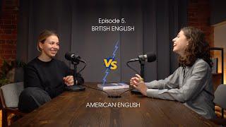 British English VS American English