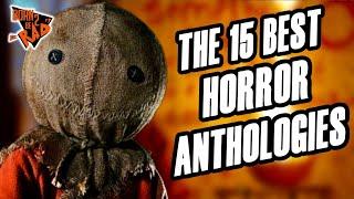 15 of the BEST Horror Anthologies you need to Check Out!