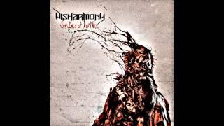 DISHARMONY - Shadows