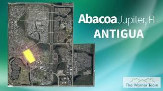 Antigua | Community of Abacoa | Jupiter FL