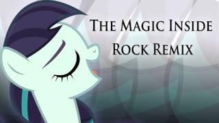 The Magic Inside (Rock Remix)