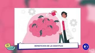 #33TeEscucha | Beneficios de la gratitud