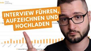 [Aufgabe] Interview führen, aufzeichnen und hochladen