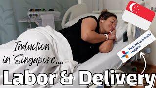 Our Experience Giving Birth in Singapore, NUH, Induction!