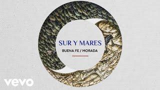 Buena Fe - Sur y Mares. Buena Fe. Lyric Video.