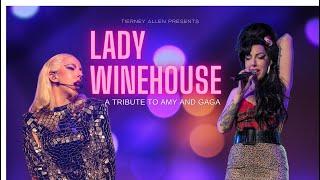 Lady Winehouse - A Tribute to AMY and GAGA