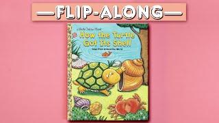 How the Turtle Got Its Shell - Read Aloud Flip-Along Picture Book| Brightly Storytime