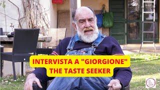 Intervista a Giorgio Barchiesi, in arte "Giorgione" | The Taste Seeker