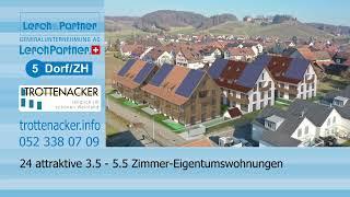 Trottenacker-Dorf/ZH-30Sek-Okt2022-Lerch&Partner-lerchpartner.ch