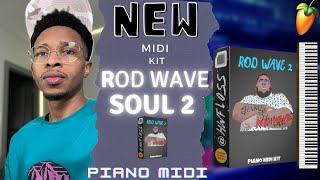 Rod Wave Soul Piano Midi | Rod Wave Soul Piano Midi Kit