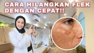 CARA HILANGKAN FLEK DENGAN CEPAT DAN BENAR!!!!!! (lakukan ini untuk menghilangkan flek anda)