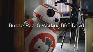 Build A Life-Size BB8 Droid (Phone Controlled)