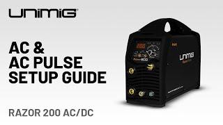 RAZOR 200 AC/DC - AC Welding Setup Guide